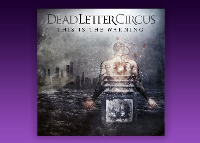 This Is the Warning, nuevo disco de Dead Letter Circus