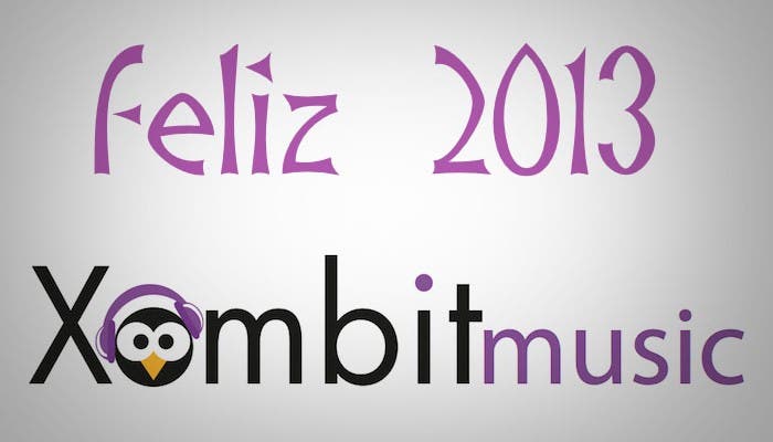 Feliz 2013 Xombit Music